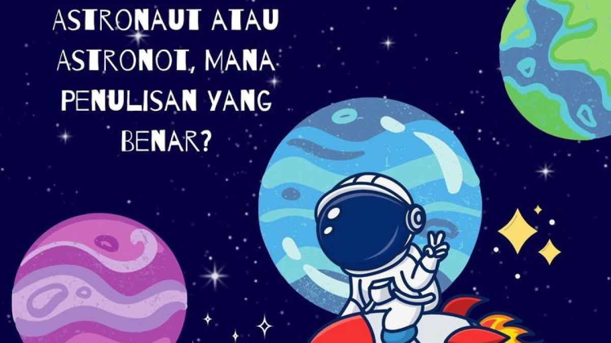 Ilustrasi mengenai astronot