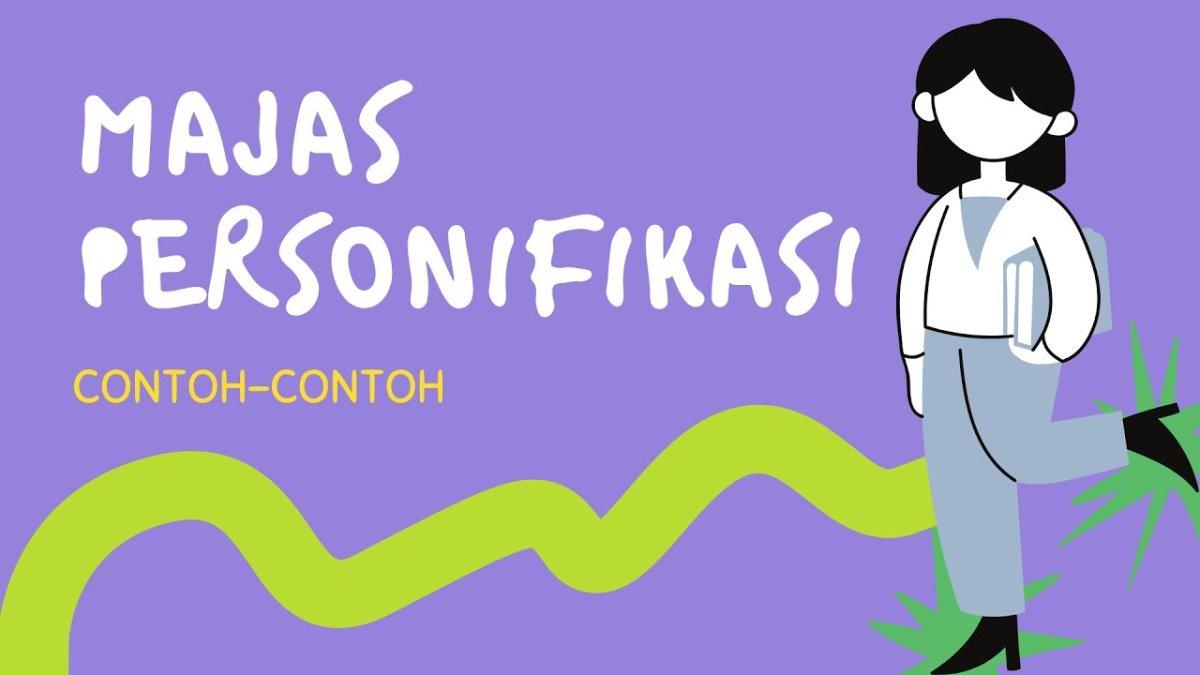 Jawaban Bahasa Indonesia Kelas 7 Halaman 13-14 Kurikulum Merdeka, menemukan majas personifikasi dalam sebuah kutipan.
