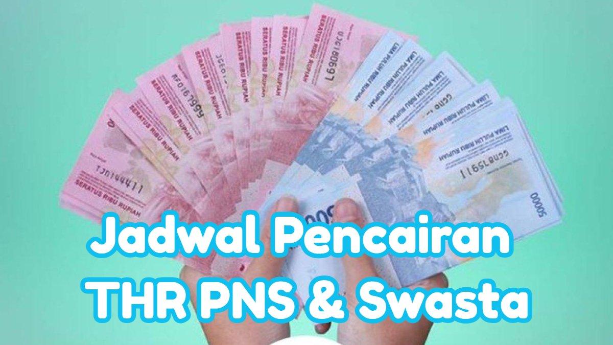 JADWAL THR CAIR - Menjelang lebaran, THR adalah salah satu hal yang dinanti oleh pekerja. Ini jadwal pencairan THR PNS dan Karyawan Swasta.
