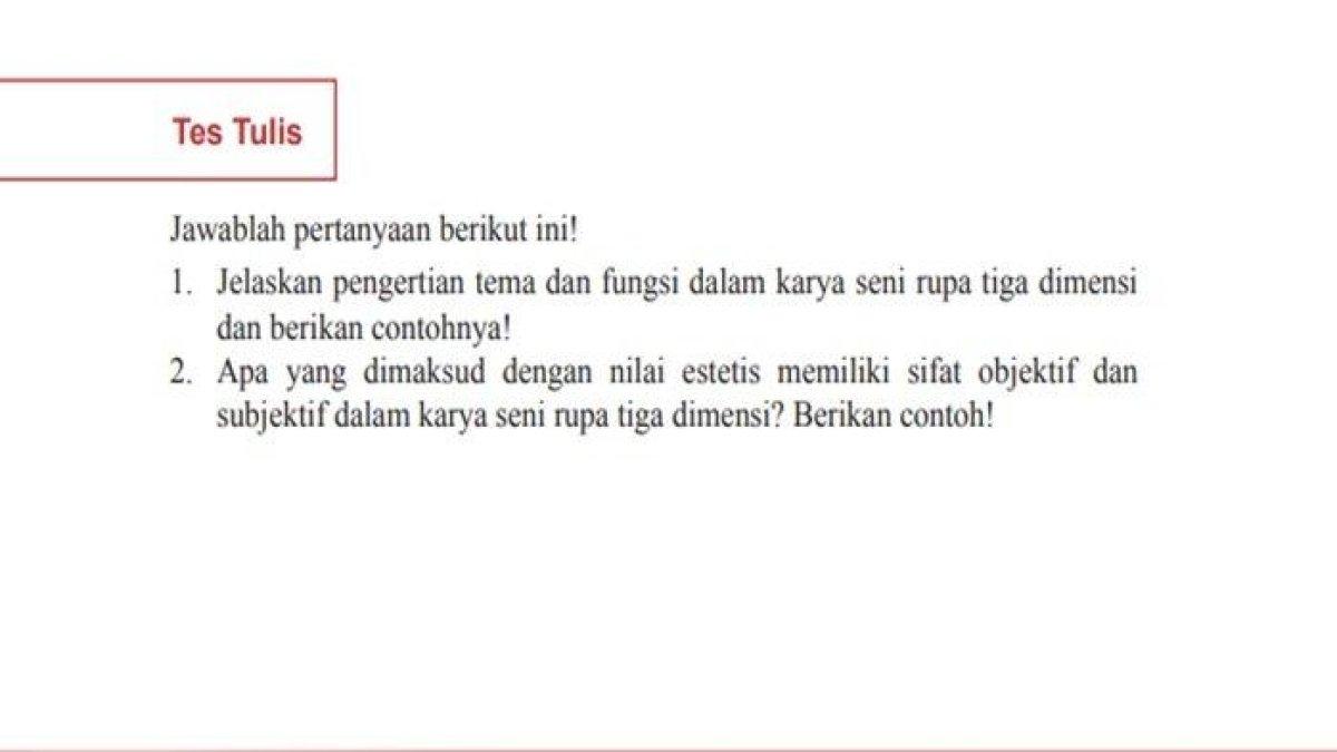 Ini kunci jawaban Seni Budaya kelas 12 SMA/MA halaman 44 Tes Tulis materi Karya Seni Rupa Tiga Dimensi semester 1 Kurikulum 2013 yang dapat dipelajari.