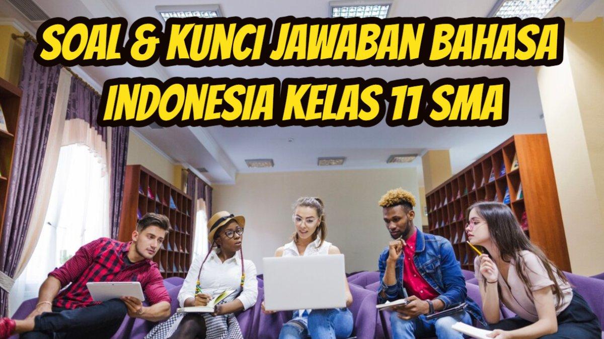 JAWABAN BAHASA INDONESIA: Berikut ini soal dan kunci jawaban pelajaran Bahasa Indonesia Kelas 9 SMP/MTs halaman 155 156