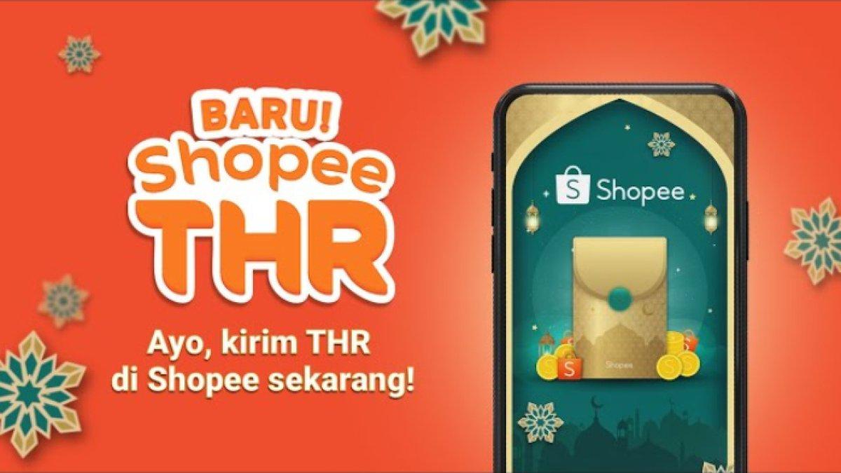 Inilah tiga cara bagi-bagi THR secara online via aplikasi Shopee