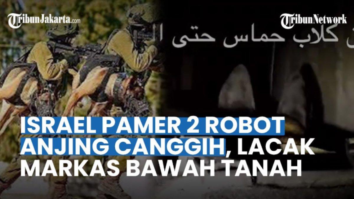 Israel gunakan dua robot anjing untuk melumpuhkan terowongan Gaza, ada sensor gigit musuh