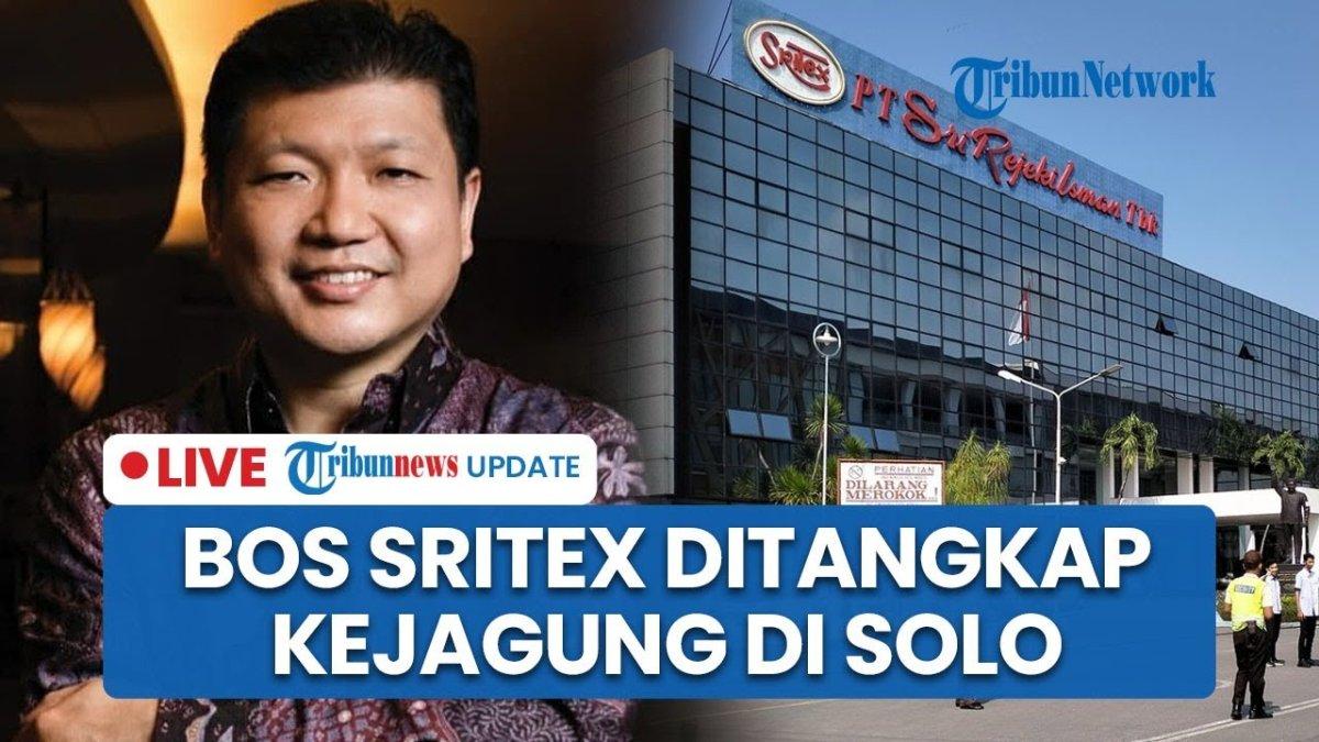 BOS SRITEX DITANGKAP - Capture YouTube Tribunnews menampilkan penangkapan bos Sritex. Iwan Setiawan Lukminto Komisaris Utama Sritex ditangkap