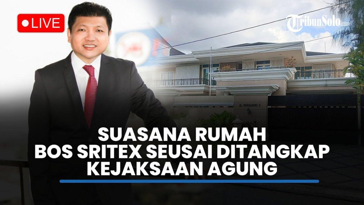 BOS SRITEX DITANGKAP - Capture YouTube Tribun Solo menampilkan rumah Iwan Setiawan Lukminto. Iwan Setiawan Lukminto dikenal jarang bergaul dengan tetangga