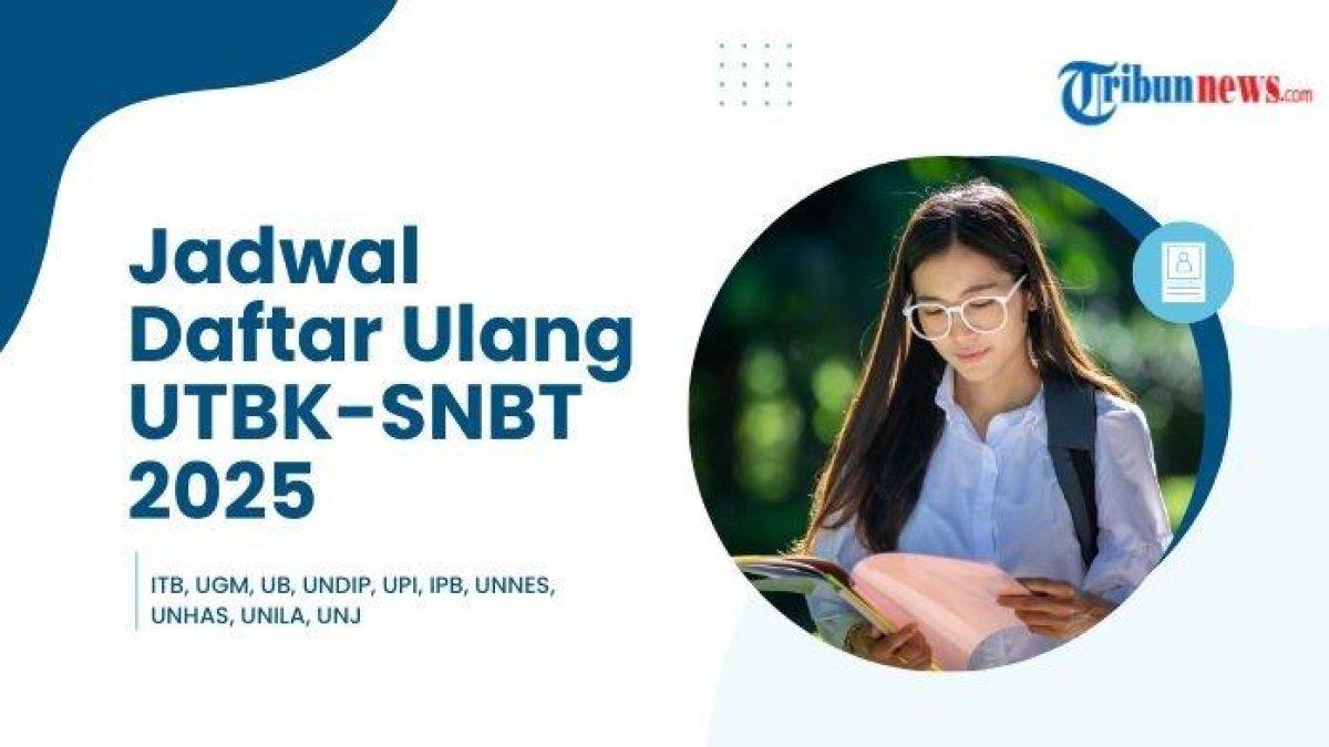 ILUSTRASI JADWAL: Gambar dibuat di Canva pada Kamis (29/5/2025). Cek kumpulan jadwal daftar ulang bagi peserta yang lolos UTBK-SNBT 2025 di ITB, UGM, UB, UNDIP, UPI, IPB, UNNES, UNHAS, dll.