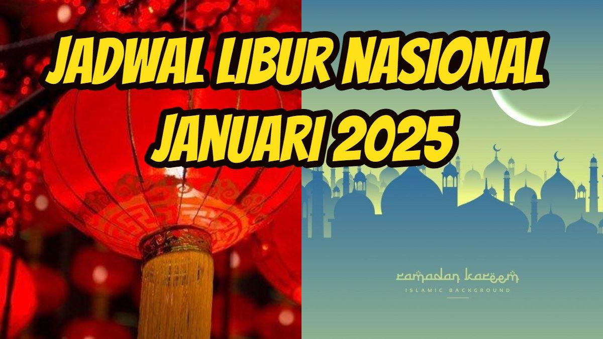 Jadwal Libur Nasional 2025, Kapan Tanggal Merah Isra Miraj dan Imlek