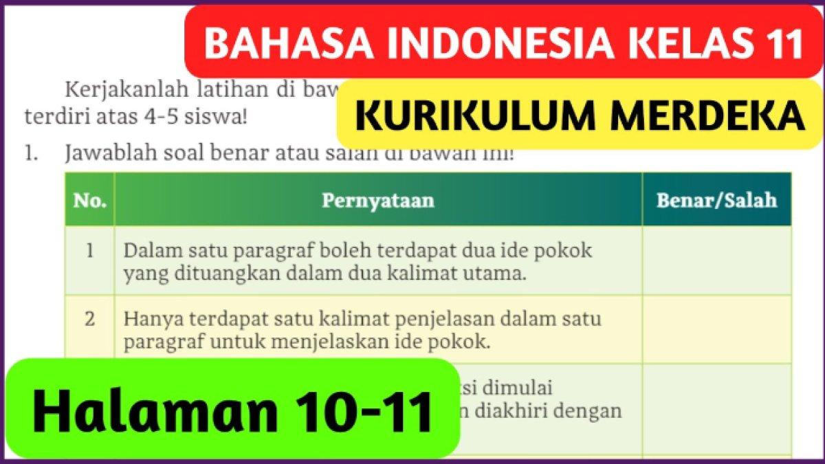 Jawaban Bahasa Indonesia Kelas 11 halaman 10-11 Kurikulum Merdeka, 'Menentukan pola pengembangan paragraf!'
