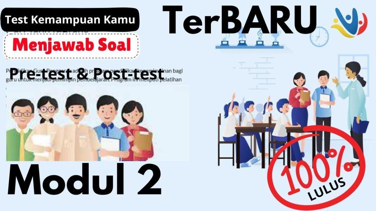 Jawaban Pretest Modul 2 Guru Penggerak terkait latihan pedagogik kepribadian dan sosial lengkap.