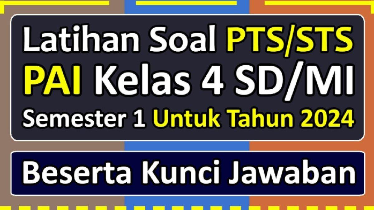 Jawaban dari soal 'Sifat mustahil Allah SWT ada berapa?' dalam PTS/UTS PAI Kelas 4 Semester 1 Kurikulum Merdeka.
