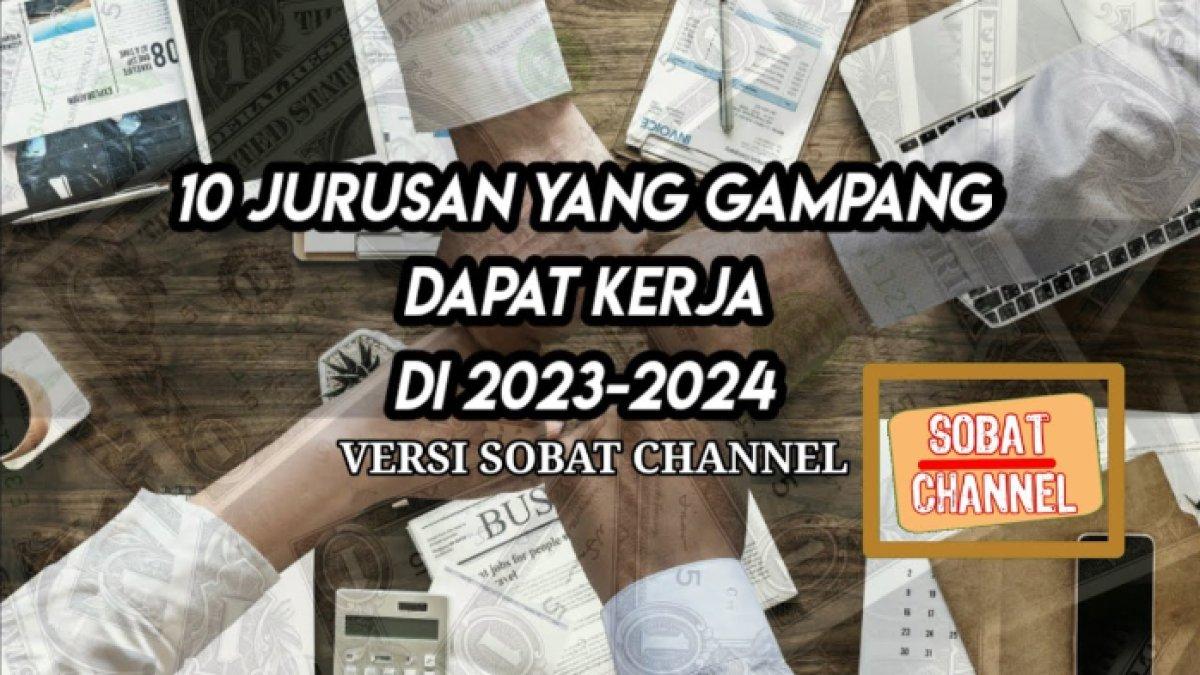 Jurusan kuliah cepat dapat kerja