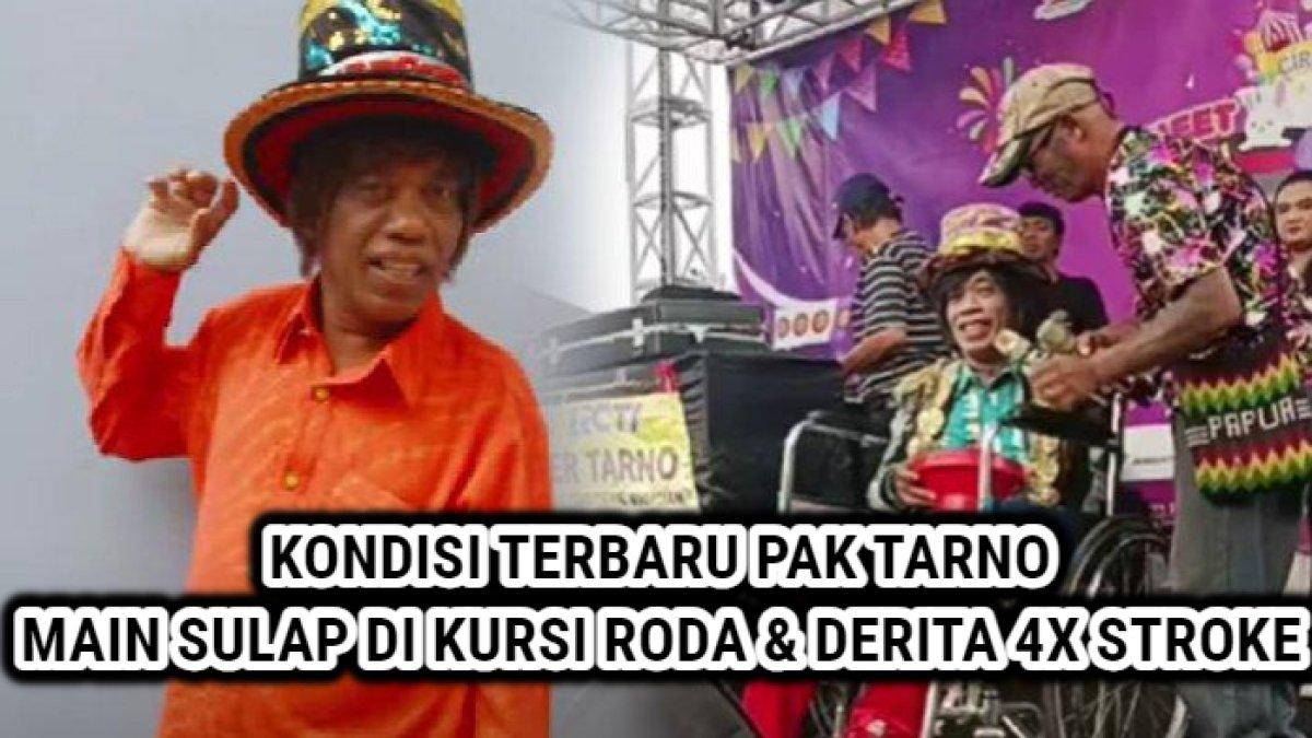 Kondisi terbaru Pesulap Pak Tarno, tetap bermain sulap meski di atas kursi roda setelah 4x derita stroke.