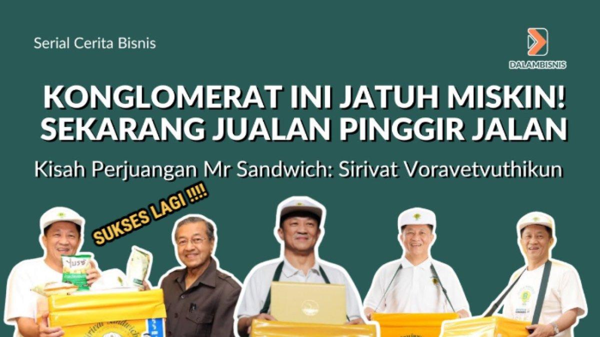 Konglomerat bangkrut lalu jualan roti keliling pinggir jalan, kini sukses lagi jadi miliarder