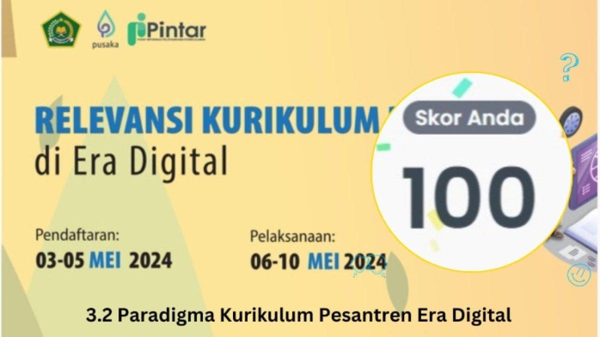 Kunci Jawaban Modul 3.2 Paradigma Kurikulum Pesantren Era Digital, Pintar Kemenag