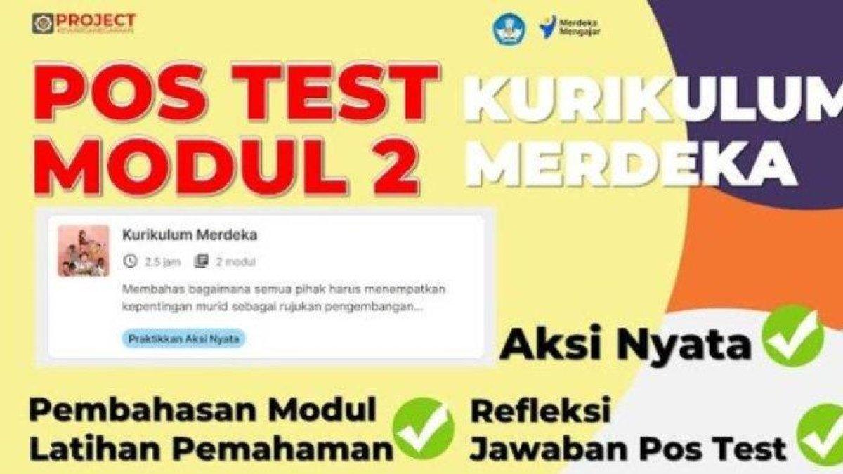 Kunci Jawaban Soal Post Test Modul 2 Kurikulum Merdeka 2024 Pembelajaran Versi Kurikulum Merdeka