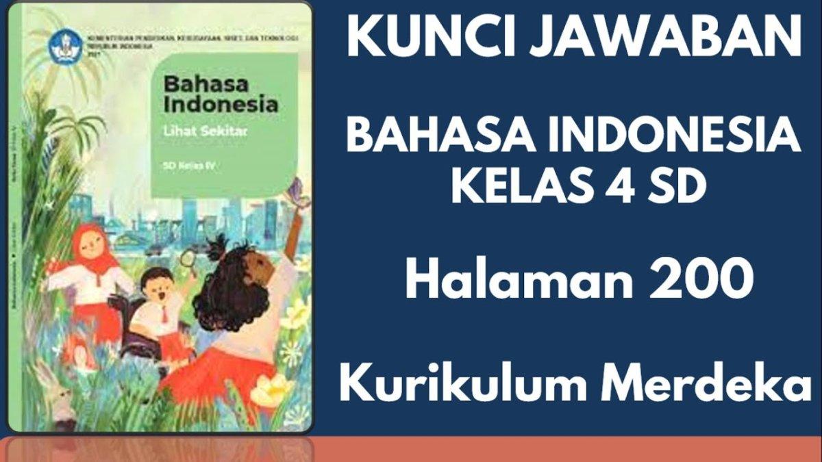 Soal & Kunci Jawaban Bahasa Indonesia Kelas 4 SD Halaman 200: Tulis ...