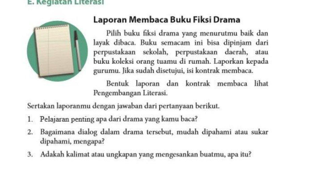 JAWABAN BAHASA INDONESIA: Kunci jawaban Bahasa Indonesia kelas 9 halaman 158, membahas tentang laporan membaca buku fiksi drama