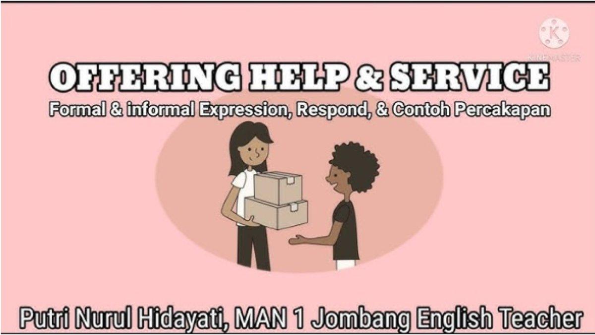 Kunci jawaban Bahasa Inggris Kelas 12 halaman 6-7 Semester 2 yang di dalamnya terdapat teks dialog offering help/service.