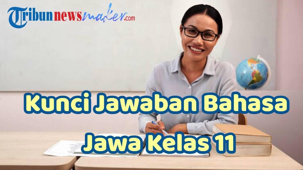 Menjelajahi Kekayaan Bahasa Jawa: Contoh Soal dan Pembahasan untuk Kelas 11 Semester 1 Menjelajahi Kekayaan Bahasa Jawa: Contoh Soal dan Pembahasan untuk Kelas 11 Semester 1