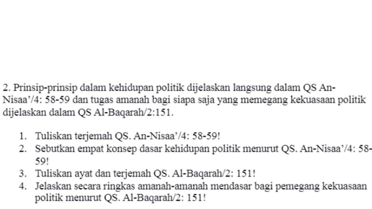 Kunci jawaban soal 'Sebutkan 4 konsep dasar kehidupan politik menurut QS An-Nisa 4: 58-59!'