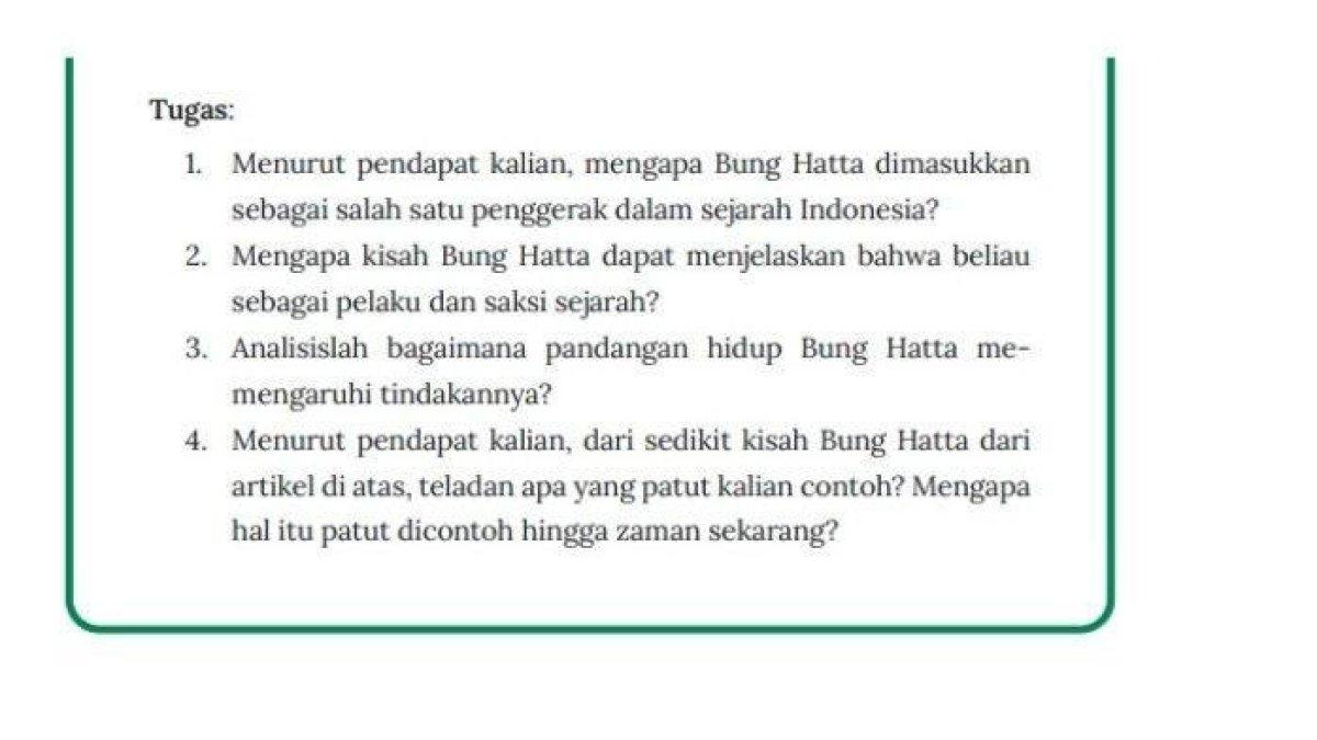Soal buku Sejarah Kelas 10 halaman 26 Kurikulum Merdeka - Kunci jawaban Sejarah Kelas 10 halaman 26 Kurikulum Merdeka, Lembar Aktivitas 3: Sosok Bung Hatta, Semester 1 Sejarah: Manusia, Ruang, dan Waktu.