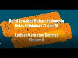 Kunci Jawaban Bahasa Indonesia Kelas 9 Halaman 77,78: Apa yang Dimaksud