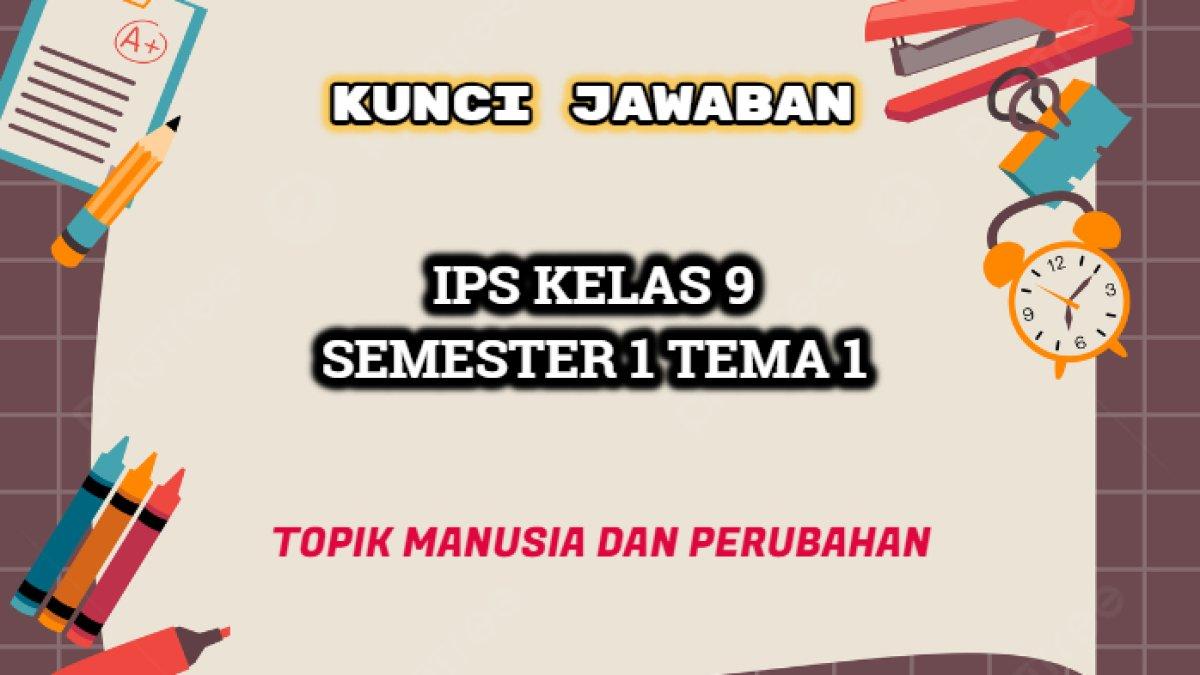 Jawaban 'Adakah perubahan sosial yang tidak direncanakan, namun mengarah pada hal yang positif? ' IPS Kelas 9 halaman 12 Kurikulum Merdeka.