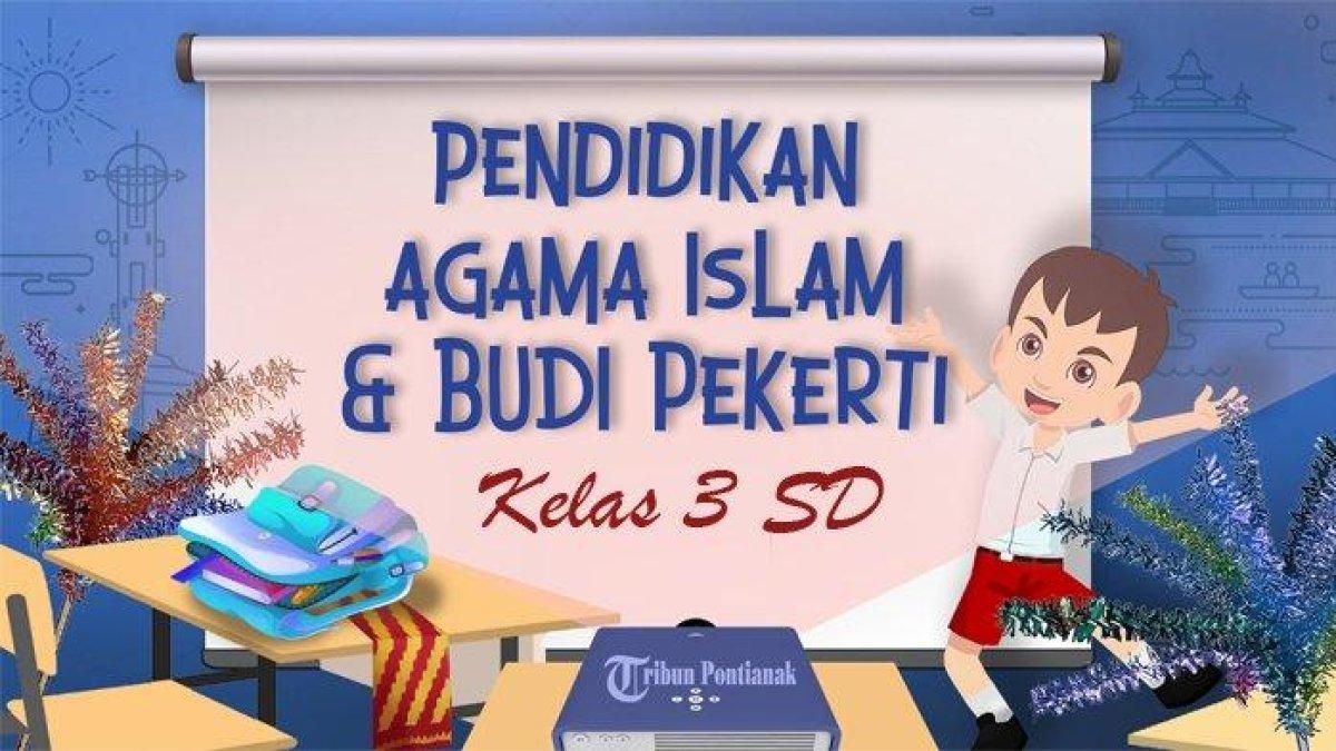 Kunci jawaban latihan soal PAI dan BP Kelas 3