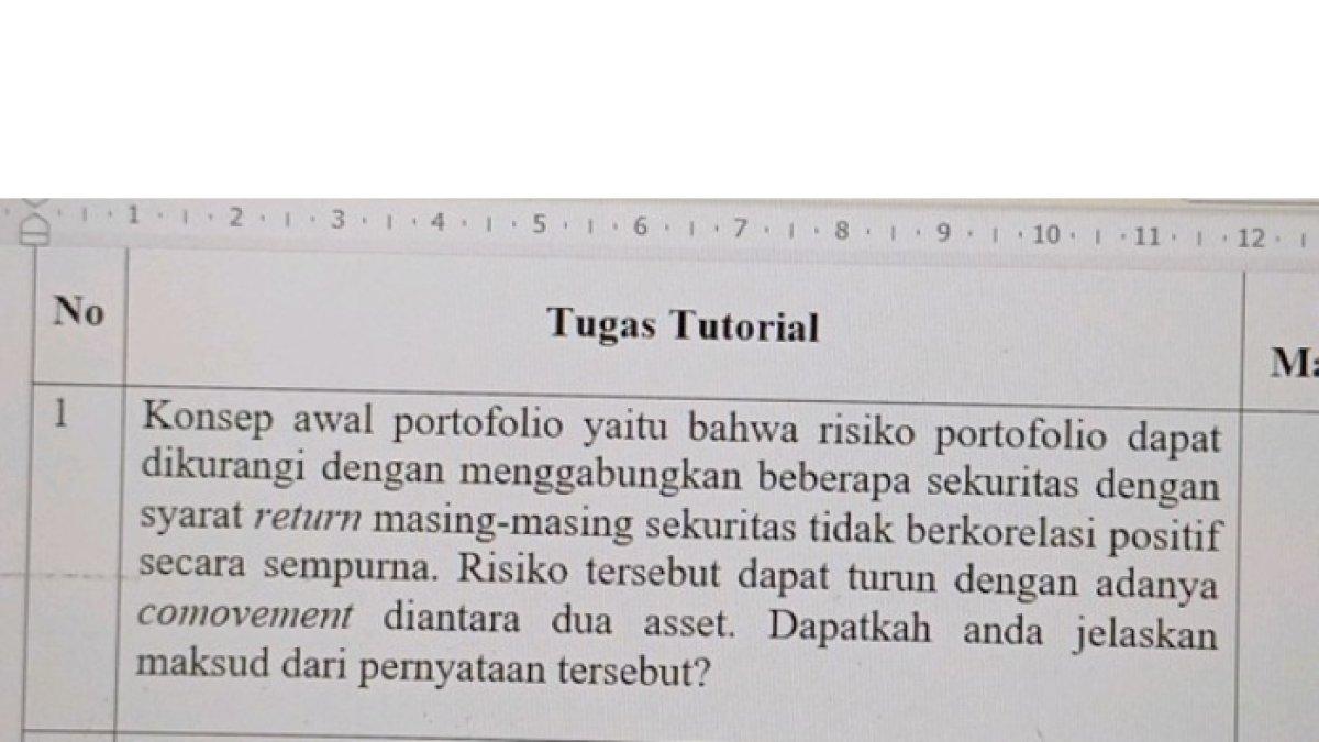 Kunci jawaban soal 'Apa maksud dari konsep awal risiko portofolio dapat dikurangi dengan menggabungkan sekuritas dan menurunkan risiko dengan comovement dua aset?'