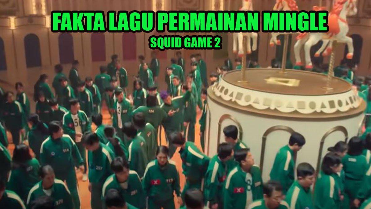 Lagu Mingle Game (Round and Round) dalam serial Squid Game 2 dengan cepat menarik perhatian.