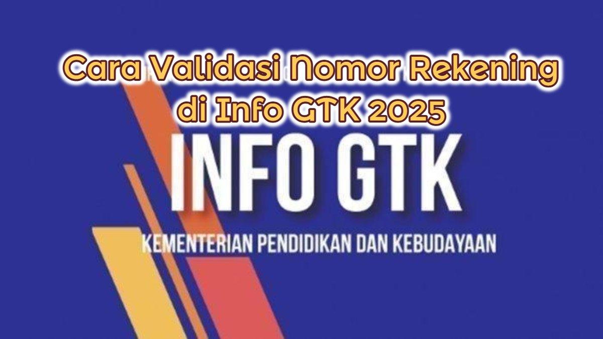INFO GTK 2025 - Cara login Info GTK 2025 untuk cek tunjangan sertifikat guru, ini cara lengkapnya.
