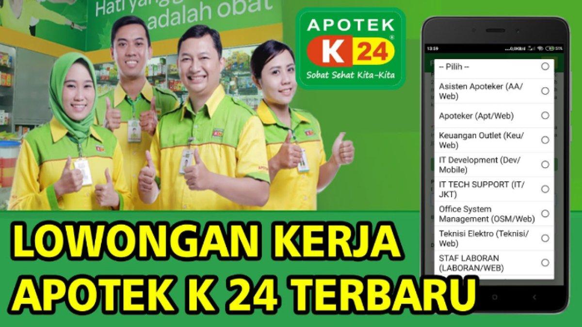 Lowongan Kerja Apotek K24 2024