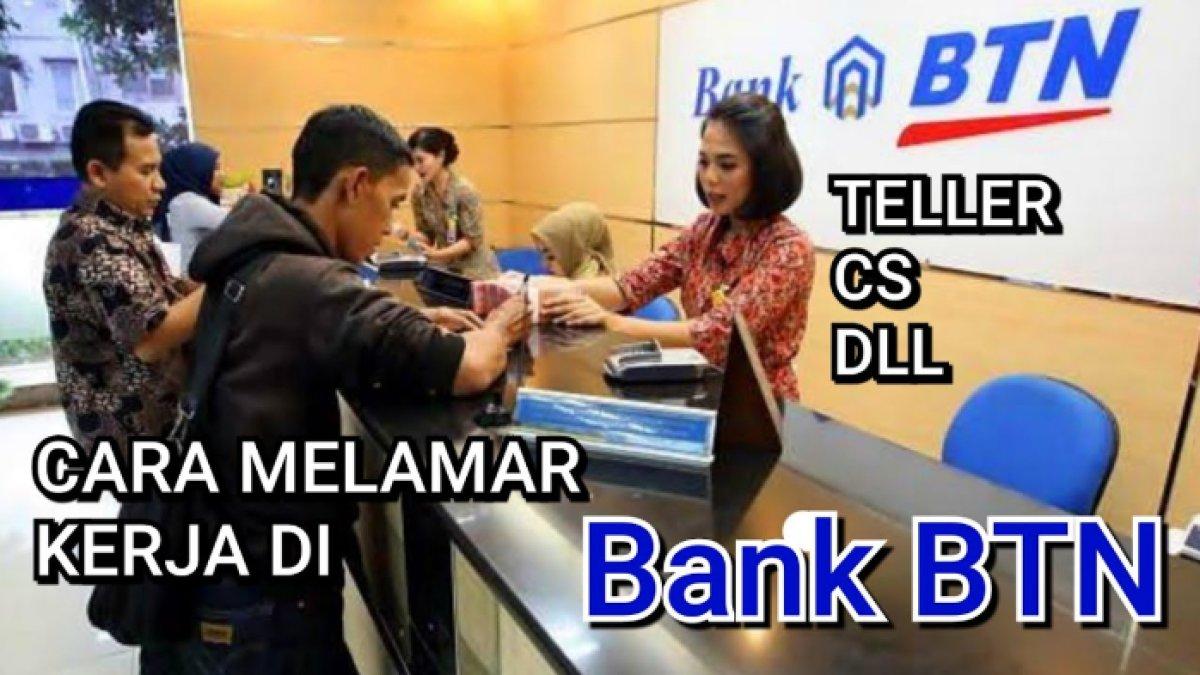 Lowongan Kerja Bank BTN 2024