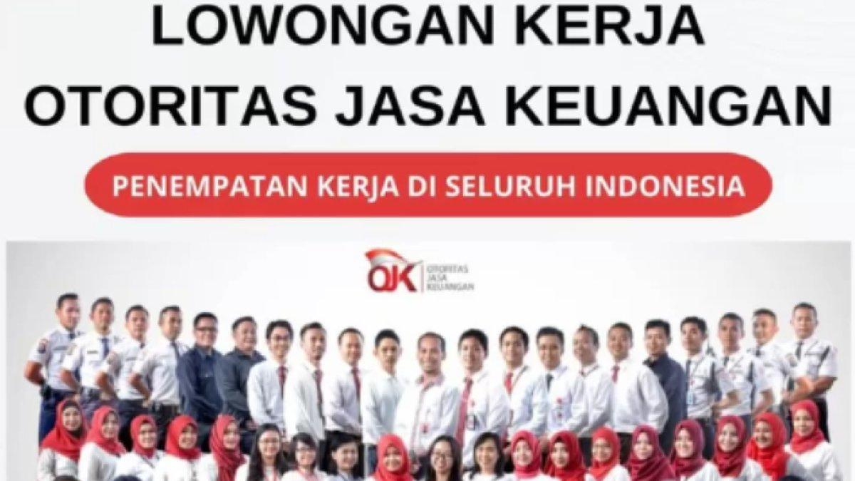 Lowongan Kerja OJK 2024