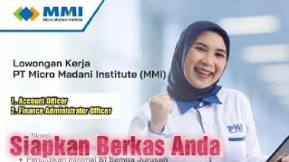Lowongan Kerja PT Micro Madani 2024