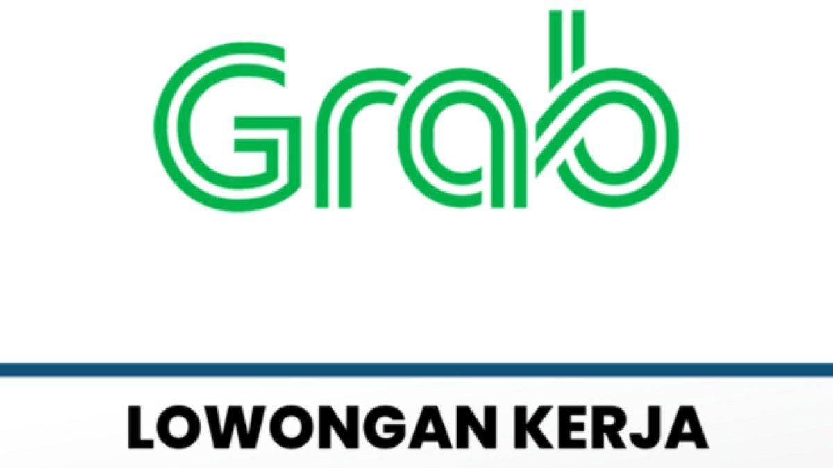 Lowongan kerja Grab 2024