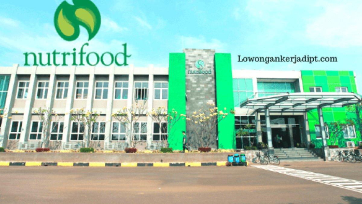 Lowongan kerja PT Nutrifood 2024