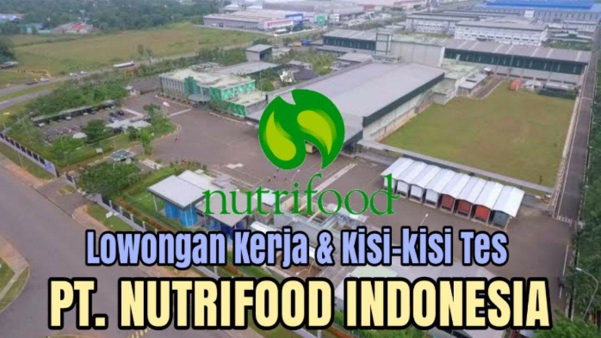 Lowongan kerja PT Nutrifood