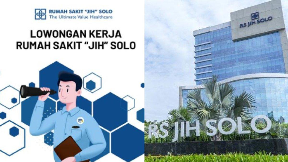 Lowongan kerja Rumah Sakit JIH Solo