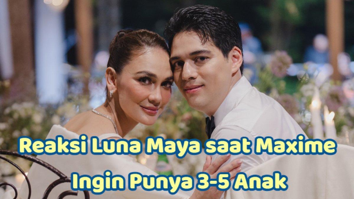 RENCANA PUNYA ANAK - Potret Luna Maya dan Maxime Bouttier diambil dari Instagram pada Minggu (18/5/2025). Maxime Bouttier ingin punya 3-5 anak.