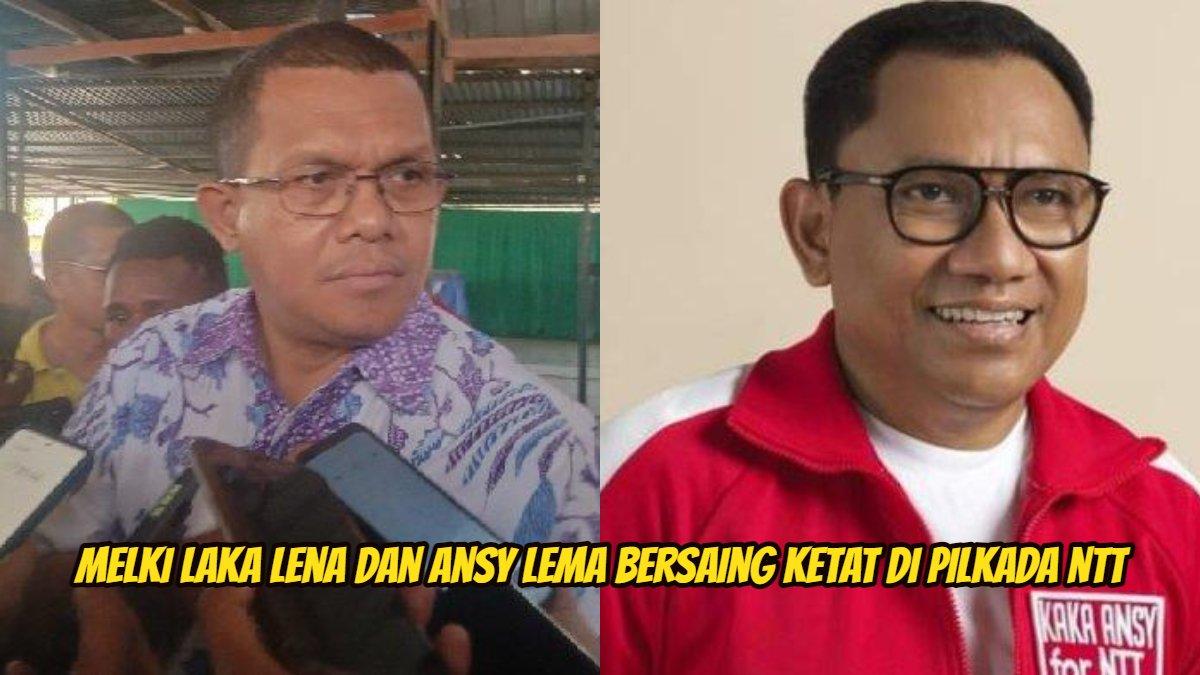 Melki Laka Lena dan Ansy Lema bersaing ketat di Pilkada NTT