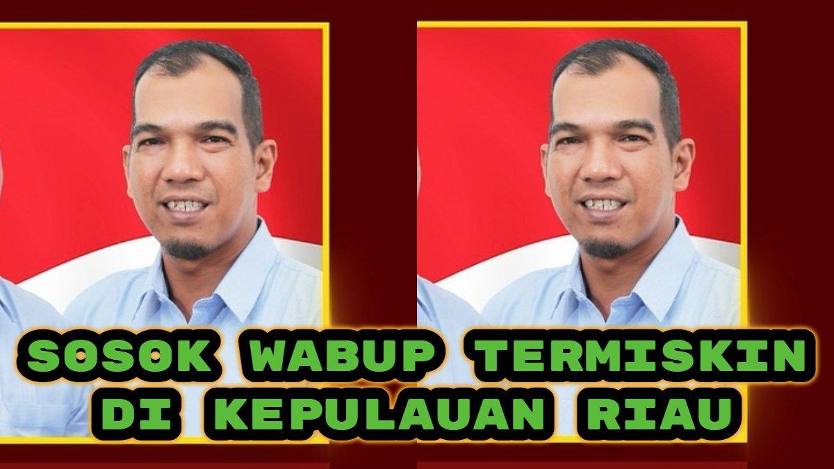 WAKIL BUPATI TERMISKIN - Foto tangkapan layar Instagram @kpukabupatenlingga diunggah pada 22 September 2024. Sosok Wakil Bupati di Provinsi Kepulauan Riau pemilik kekayaan terendah yakni Novrizal dari Kabupaten Lingga, dengan total harta Rp 954 juta.