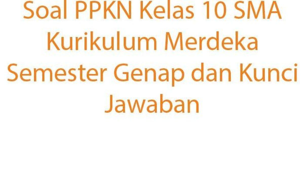 PPKN KELAS 10 SOAL 20