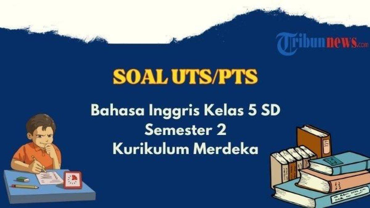 PTS UTS BAHASA INGGRIS 5 SD