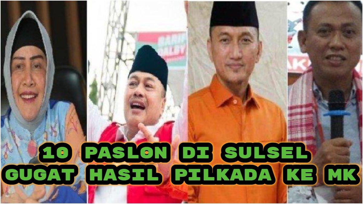 Berikut daftar sepuluh pasangan calon (paslon) kepala daerah di Sulawesi Selatan (Sulsel) yang mengajukan gugatan ke Mahkamah Konstitusi (MK).