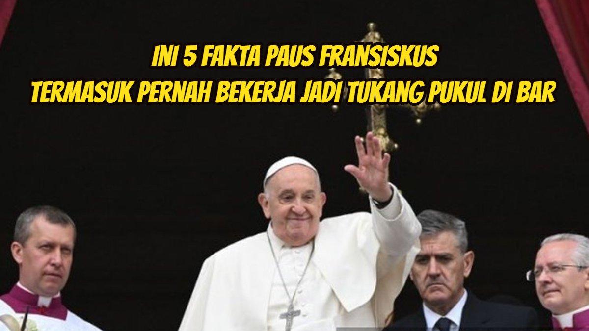 Berikut lima fakta Paus Fransiskus yang sebentar lagi dikabarkan akan kunjungi Indonesia.