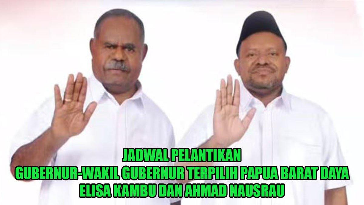 JADWAL PELANTIKAN GUBERNUR: Inilah jadwal pelantikan gubernur dan wakil gubernur terpillih di Provinsi Papua Barat Daya, Elisa Kambu-Ahmad Nausrau.