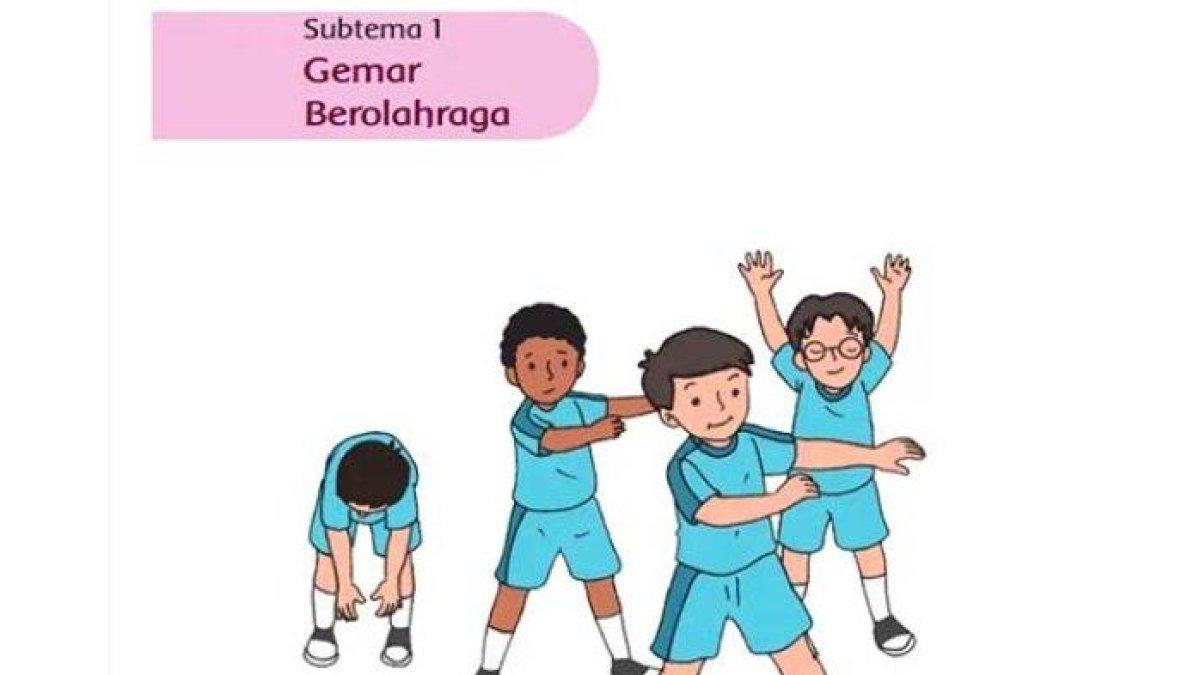 KUNCI JAWABAN Kelas 1 SD Tema 2 Subtema 1, Soal Tematik Gemar Berolahraga Pilihan Ganda Essay