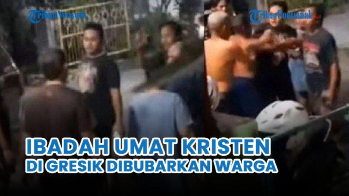 Pembubaran ibadah jemaat Kristen di Gresik