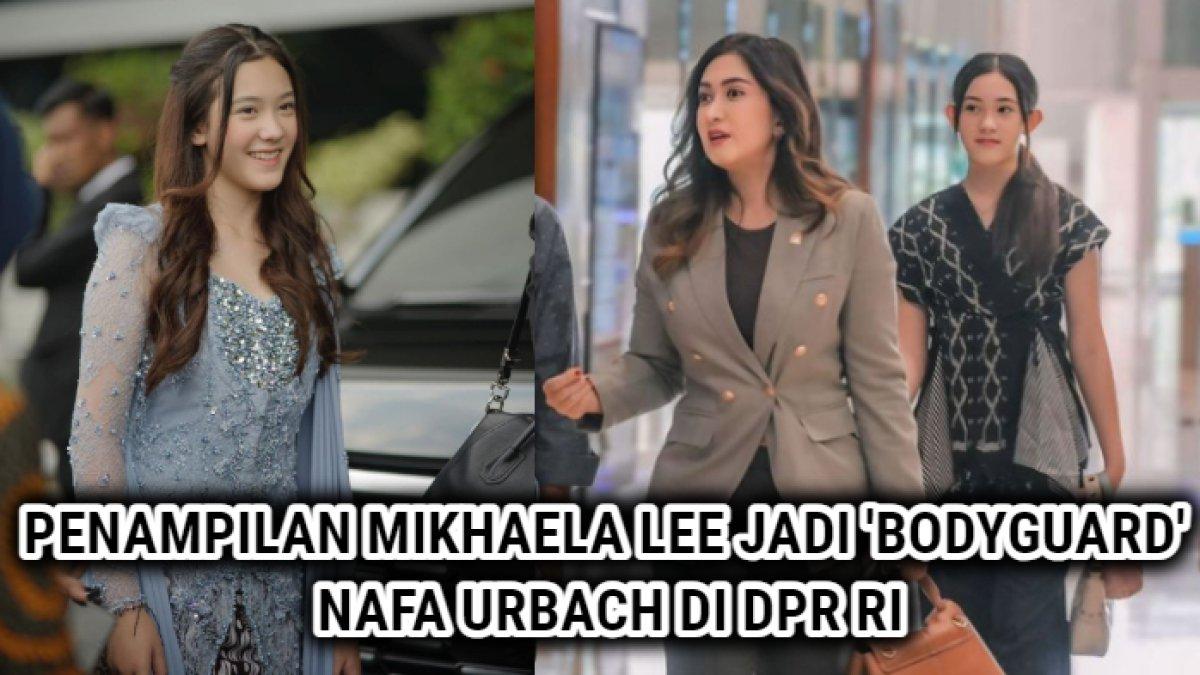 Penampilan memesona Mikhaela Lee saat menemani Nafa Urbach berkantor di DPR RI.